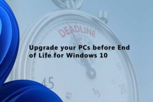 Preparing for the End of windows 10 support